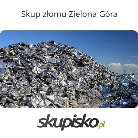 Skup złomu Zielona Góra
