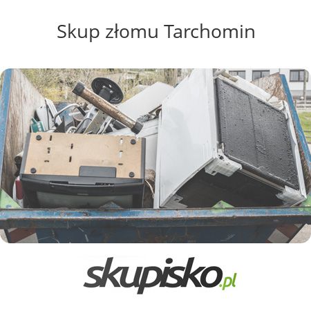Skup złomu Tarchomin