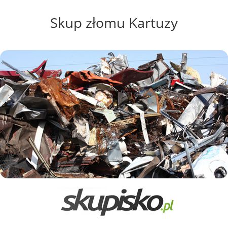 Skup złomu Kartuzy