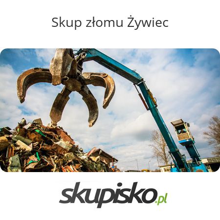 Skup złomu Żywiec